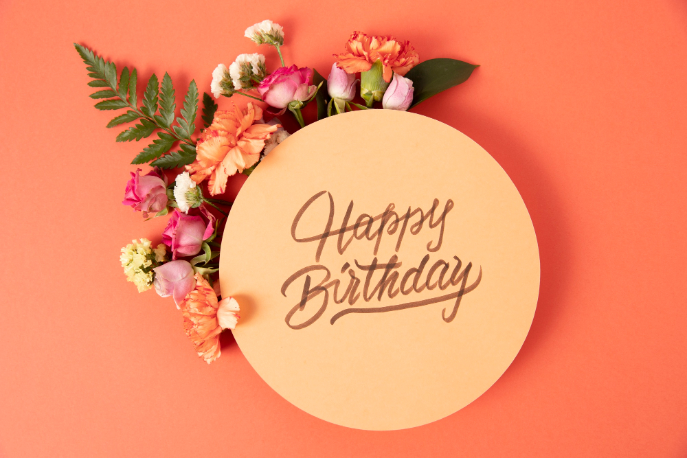 Flowers and sweet birthday messages