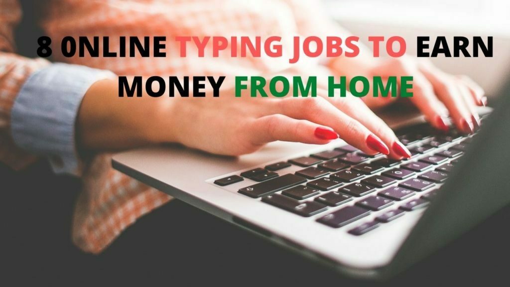 online typing jobs for home workers