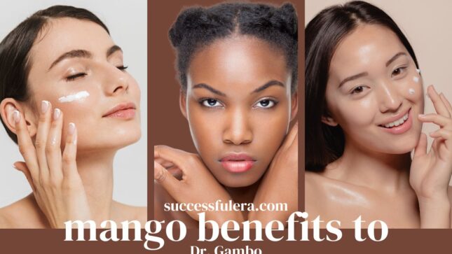 Mango Benefits for Skin